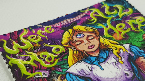 Were All Mad Here Mini Blotter Art - Blotter Store