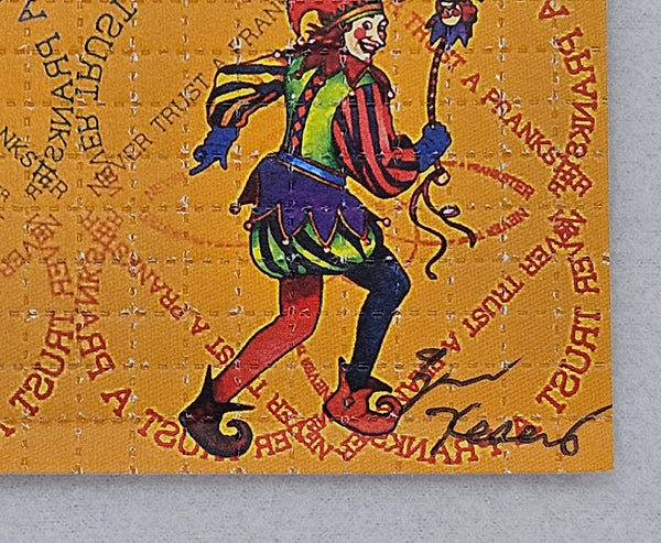 Never Trust a Prankster by Zane Kesey (signed) Blotter Art